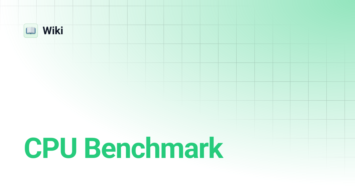 CPU Benchmark | Wiki